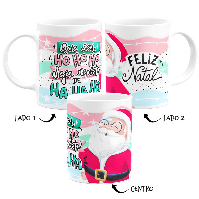 Caneca Feliz Natal Ho-Ho-Ho Repleto De Ha-Ha-Ha Presente - Minha Caneca