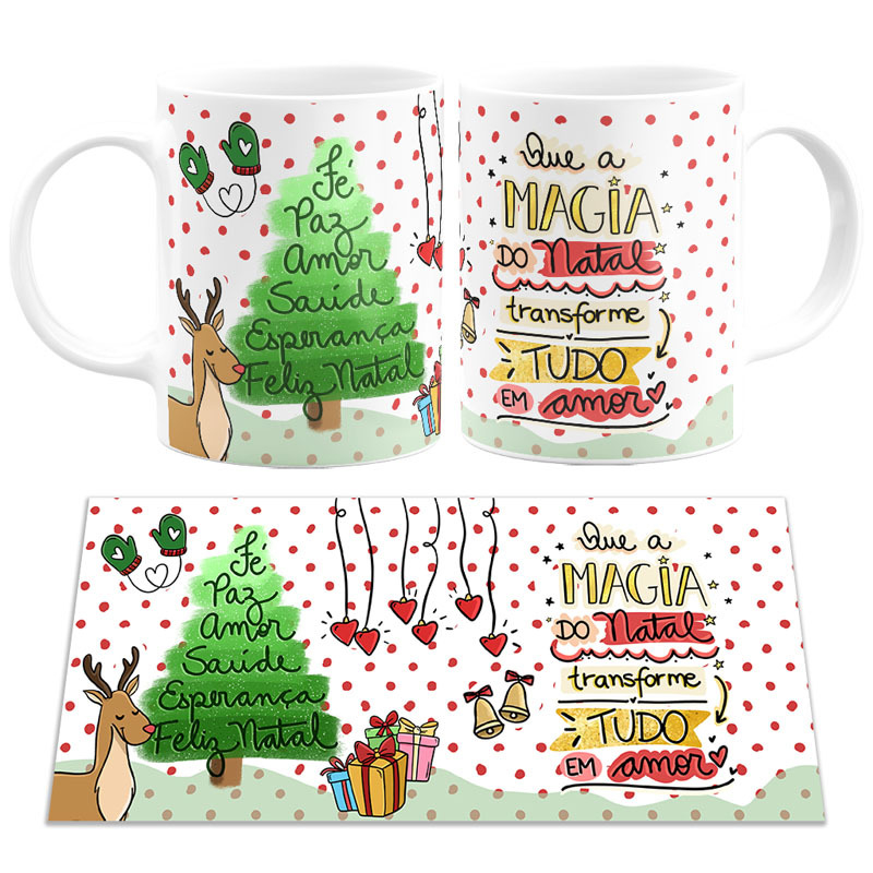 Caneca Que a Magia do Natal Transforme Tudo em Amor Caneca Que a Magia do Natal Transforme Tudo em Amor