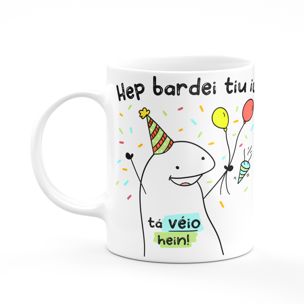 Caneca Flork Meme - Aniversário - Rep Bardei Tiu Iu