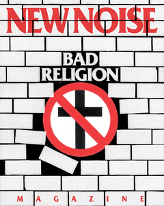New Noise Magazine N°47: Bad Religion - Revista + Flexi Disc 7''