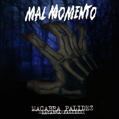 Mal Momento 'Macabra Palidez' LP