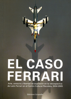 El caso Ferrari - Andrea Giunta (comp.)
