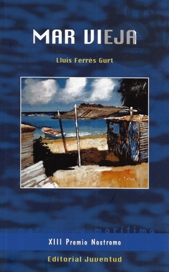 MAR VIEJA - Lluís Ferres Gurt