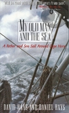 MY OLD MAN AND THE SEA - David Hays, Daniel Hays