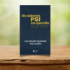 Livro: Os saberes PSI em questão
