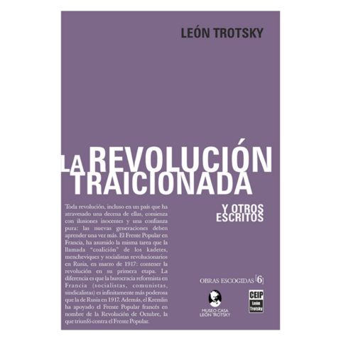 LA REVOLUCIÓN TRAICIONADA. LEÓN TROTSKY