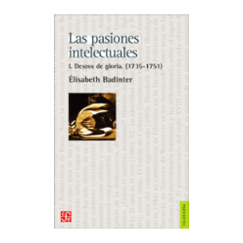 PASIONES INTELECTUALES. ELISABETH BADINTER