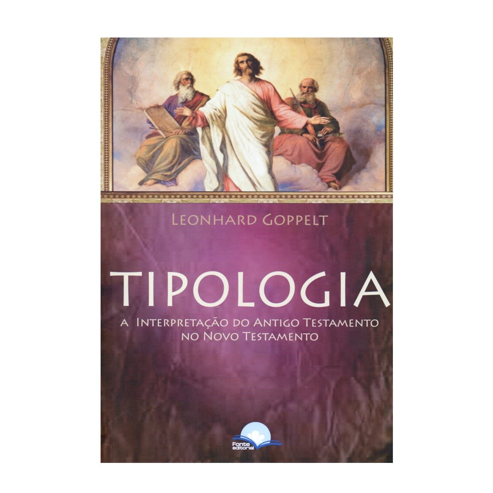 Livro Tipologia Leonhard Goppelt Tenda Gospel Livraria Cristã