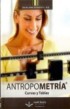 ANTROPOMETRIA - Curvas y Tablas - Jaime Velazquez - Health Books