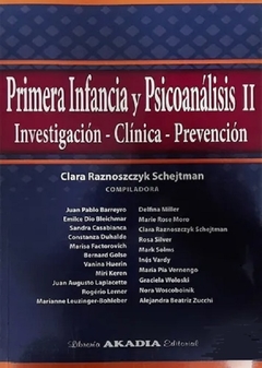 Primera Infancia Y Psicoanálisis II - Clara Schejman