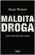MALDITA DROGA