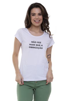 Camiseta Feminina Estonada Estampada - Não Fez Mais - comprar online