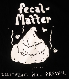 Baby look Fecal Matter - Illiteracy Will Prevail - comprar online