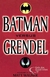 Batman vs. Grendel