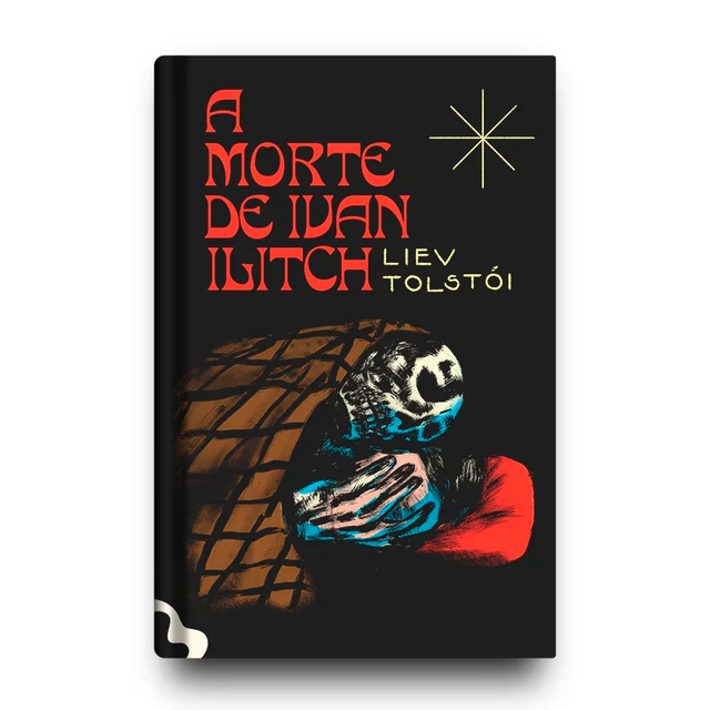 A morte de Ivan Ilitch (Liev Tolstói) A morte de Ivan Ilitch (Liev Tolstói)