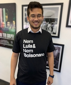 Camiseta Nem Lula Nem Bolsonaro Preta - comprar online
