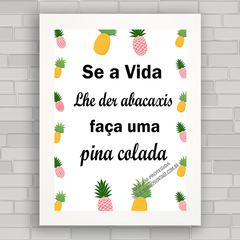 Quadro decorativo frases 211 - Piña Colada