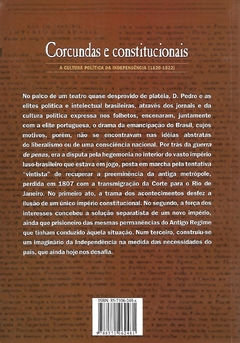 Corcundas e constitucionais; a cultura política da independência (1820-1822) - comprar online