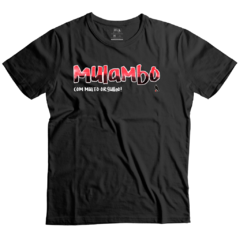 Camiseta Mulambo com muito orgulho