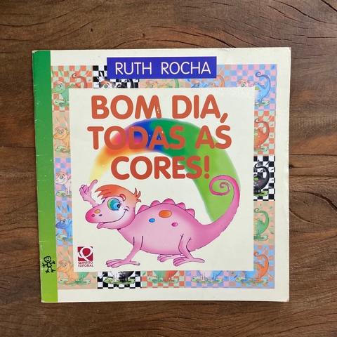 Bom dia, todas as cores - A Garimpeira Livros Bom dia, todas as cores - A Garimpeira Livros