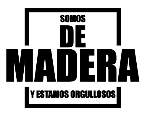 Somos de Madera