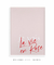 Quadro Decorativo Je Vois La vie en Rose - comprar online