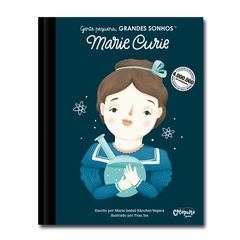 Marie Curie Coleção Gente Pequena, Grandes Sonhos - Catapulta