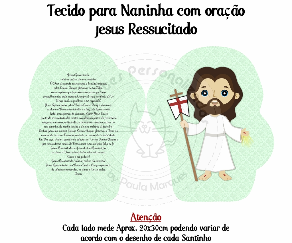 Recorte em tecido Naninha P com oração - Jesus Ressucitado