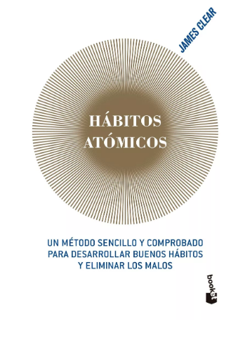 HÁBITOS ATÓMICOS - JAMES CLEAR