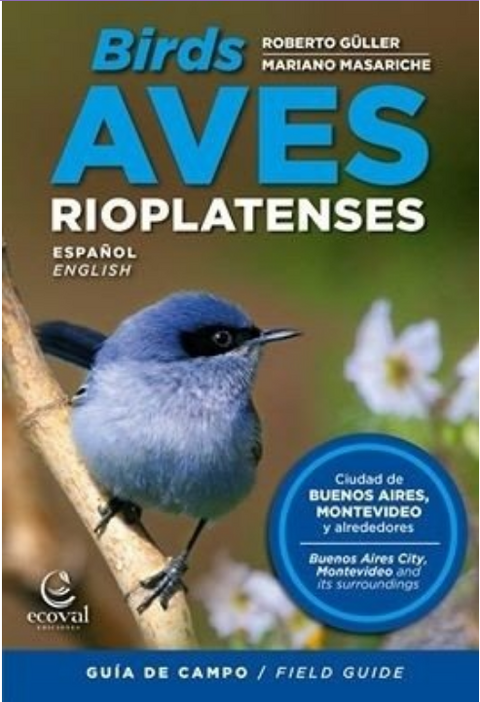 AVES RIOPLATENSES - GÜLLER / MASARICHE