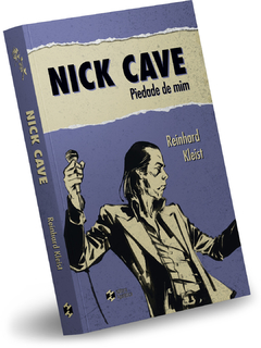 Nick Cave: piedade de mim (capa cartão)