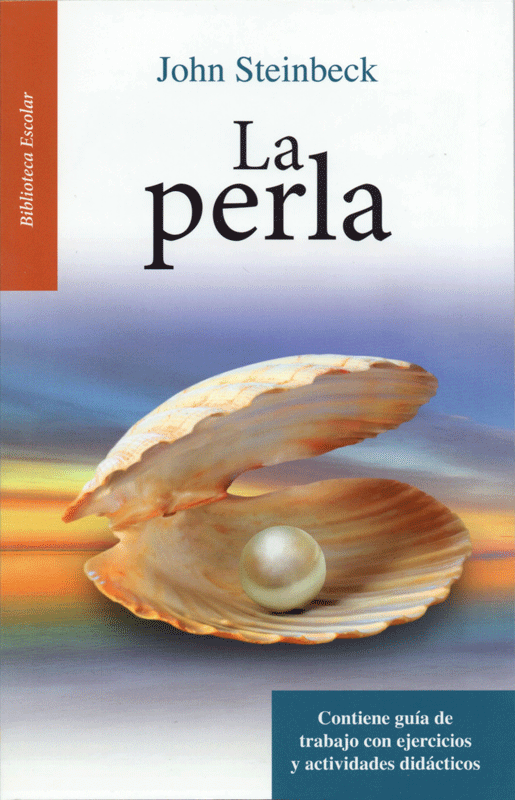 La perla John Steinbeck Biblioteca Escolar Infantil