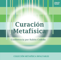 DVD Curación Metafísica | Rubén Cedeño