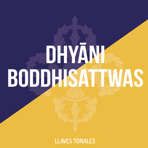 CD Llaves Tonales Dhyāni Boddhisattwas