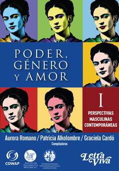 Poder género y amor 1 | Aurora Romano, Patricia Alkolombre, Graciela Cardó