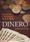 Dinero - Emmanuel - Xavier, Francisco Cândido