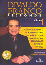 Divaldo Franco Responde - Franco, Divaldo - Saegusa, Cláudia