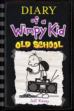 Diary of a Wimpy Kid: Old School #10