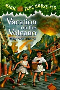 Vacation Under the Volcano (MTH # 13 )