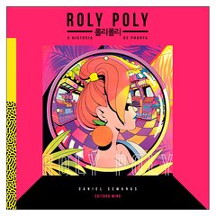 Roly Poly - A História de Phanta (Daniel Semanas)
