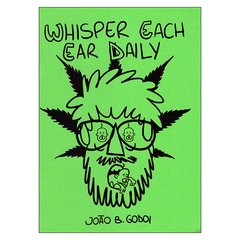 Whisper Each Ear Daily (João B. Godoi)