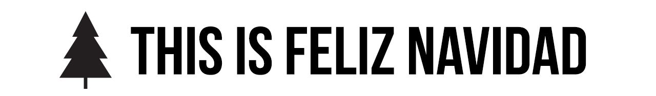 This Is Feliz Navidad