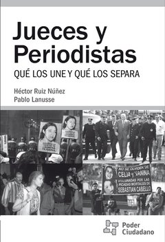 Jueces y Periodistas - Héctor Ruiz Núñez - Pablo Lanusse