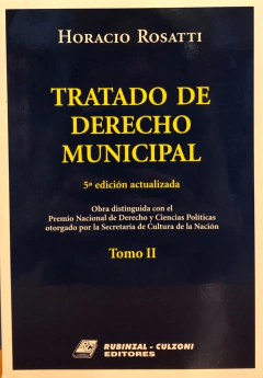 Tratado de Derecho Municipal 5ª edición actualizada Rosatti, Horacio - comprar online