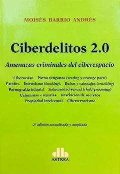 Ciberdelitos 2.0 Amenazas criminales del ciberespacio BARRIO ...