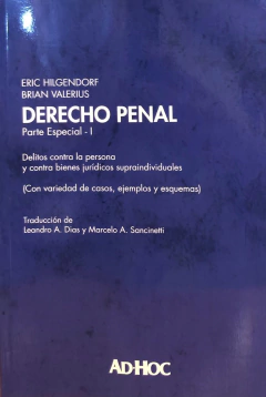 DERECHO PENAL. Parte Especial - I HILGENDORF, Eric - VALERIUS, Brian