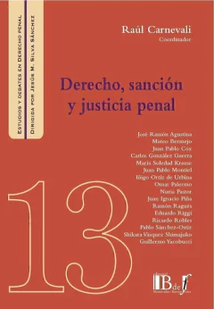 Derecho, sanción y Justicia penal. Carnevali, Raúl