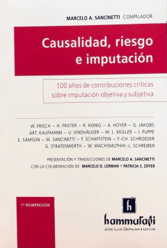 Causalidad, riesgo e imputacisn Autor: Sancinetti, Marcelo A. (compilador) - comprar online