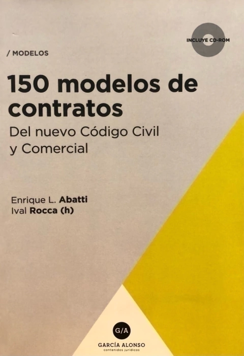 550 modelos de cartas documento del nuevo Código Civil y Comercial c/CDROM  - Autores: Enrique Luis Abatti, Ival Rocca (h)