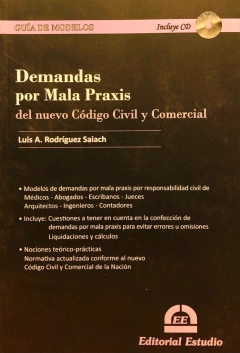 Guía de Modelos de Demandas por Mala Praxis (con CD-ROM) - Luis A. RODRÍGUEZ SAIACH - comprar online
